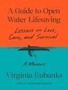 A Guide to Open Water Lifesaving